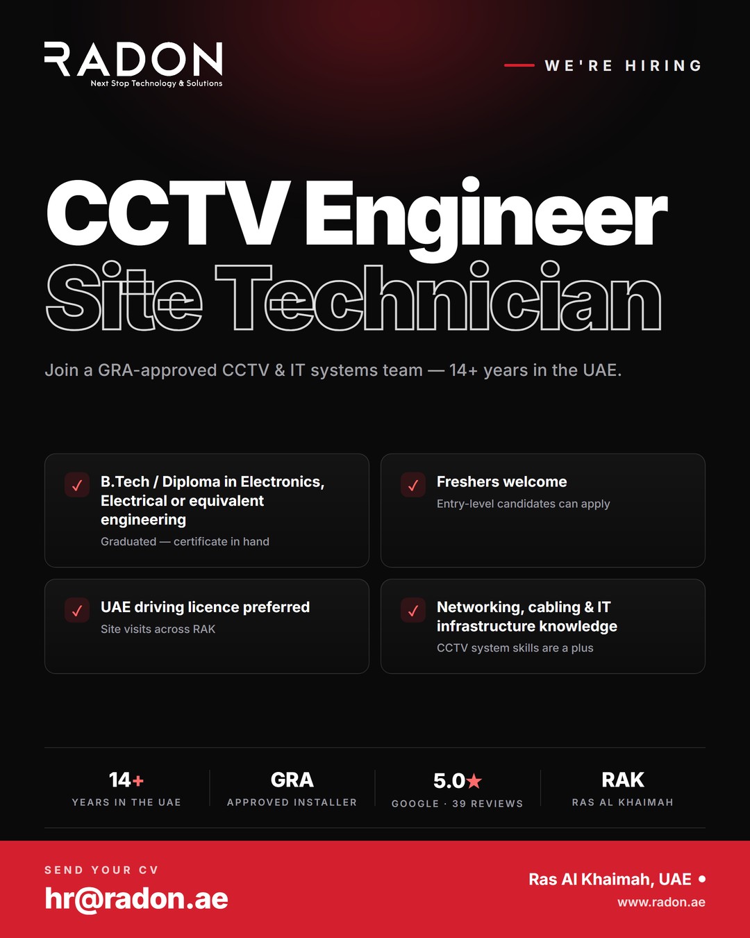 RADON COMPUTER hiring poster: CCTV Engineer / Site Technician in Ras Al Khaimah — send your CV to hr@radon.ae